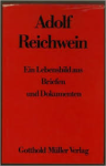 reichwein, rosemarie - adolf reichwein, ein lebensbild aus briefen und dokumenten