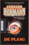 Hormann, Gerhard - De plaag