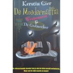 Gier - Moedermaffia: Wespennest / Godmother