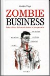 Thys, Guido - Zombiebusiness - Reken af met de levende doden in je organisatie