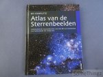 Giles Sparrow. - De complete atlas van de sterrenbeelden. Gedetailleerde sterrenkaarten van alle 88 sterrenbeelden van Andromeda tot Vulpecula.