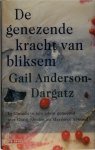 G. Anderson-dargatz - De genezende kracht van bliksem