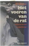 Alvarez Al - Het voeren van de rat - Drijfveren van een bergbeklimmer