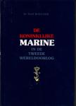 Bosscher, Ph.M. - De Koninklijke Marine in de Tweede Wereldoorlog - deel 1