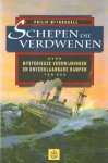 MacDougall, Philip - Schepen die verdwenen. Over mysterieuze verdwijningen en onverklaarbare rampen ter zee