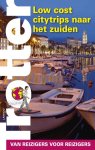  - Low cost cityttrips naar het zuiden
