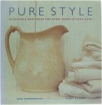 Jane Cumberbatch - Pure Style - Accessible New Ideas for Every Room in Your Home
