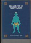  - The miracle of acupuncture
