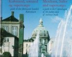 Lauring, K - Merchant, Sailor and Supercargo A guide to the Copenhagen of the palmy days of overseas trade