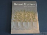 Plattel, Rob / Koeverden, Chris van (fotogr.). - Natural Rhythms.
