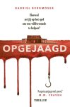 Gabriel Bergmoser - Opgejaagd