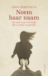 Jorie Horsthuis 63459 - Noem haar naam Op zoek naar een zusje dat er nooit is geweest