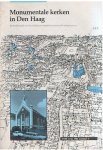 Joon, B.  -  voorwoord - Monumentale kerken in Den Haag - de problematiek van de arch/hist waardevolle kerkgebouwen