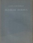 ROLAND HOLST, A - Bezielde dorpen