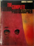 Andreas Feininger 18710 - The complete colour photographer