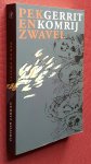 komrij, gerrit - pek en zwavel: polemieken en essays - een keuze komrij, gerrit - pek en zwavel: polemieken en essays - een keuze