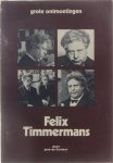 José De Ceulaer - Felix Timmermans