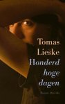 Tomas Lieske - (1) Honderd Hoge Dagen