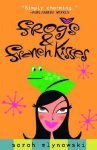 Sarah Mlynowski - Frogs & French Kisses
