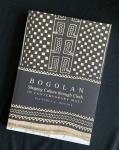 Rovine, Victoria L. - Bogolan : shaping culture through cloth in contemporary Mali