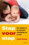 Liesbeth Verhoeven 59700 - Stap voor stap Hoe stimuleer je de motorische ontwikkeling van je kind?