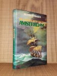 Marsden, Peter - De laatste reis van de Amsterdam Marsden, Peter - De laatste reis van de Amsterdam