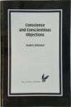 Anders Schinkel - Conscience and Conscientious Objections