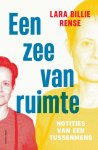 Lara Billie Rense - (1) Een Zee Van Ruimte