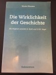 Klouwen, Wouter - Die Wirklichkeit der Geschichte. Ein Vergleich zwischen K. Barth und G.W.F. Hegel