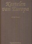Renoy, Georges - Kastelen van Europa - Rijk geillustreerd