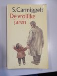 Carmiggelt, S. - De vrolijke jaren