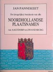 Pannekeet, Jan - De (mogelijke) betekenis van alle Noordhollandse plaatsnamen