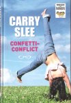 Slee, Carry - Confetticonflict
