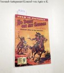 Lee, Charles H.: - Thriller comics Library No. 71: No Dust on my Saddle - Blazing Guns in Old Arizona