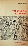 Knight, Margaret - Van Boeddha tot Sartre