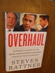 Rattner, Steven - Overhaul. An insider's account of the Obama administration's emergency rescue of the auto industry