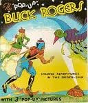 Calkins , Dick. Nowlan, Phil - The Pop-Up Buck Rogers: Strange Adventures in the Spider-Ship