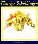  - TAFELSCHIKKING:  Fleurige Schikkingen .. van tafel versiering tot appelkrans - Marieke Bijlsma-Boere- uitgeverij Terra - Lannoo