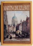 Dickens Charles, ill. Barnard J - The Life and Adventures of Martin Chuzzlewit  (The illustrated Dickens)