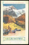 Omslag ontwerp Ernest Louis Lessieux ( 1848 - 1925 ) - (TOERISME / TOERISTEN BROCHURE) DeFransche Alpen : Savooie-Dauphiné ; gebergte van de Mont-Blanc, Tarentaise-Maurienne, Chartreuse-Vercors-Oisans.