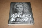 Henk van Nierop e.a. - Romeyn de Hooghe -- De verbeelding van de late Gouden Eeuw