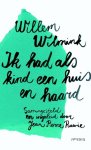 Willem Wilmink - Ik had als kind een huis en haard