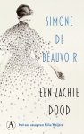 Simone de Beauvoir - Een Zachte Dood