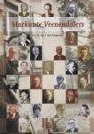 Veld, H. van 't (red.) - Markante Veenendalers