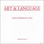 catalogue - Art & Language , Sighs trapped by Liars,