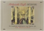 Jan Bartelsman Theo de Weert Fotostudio Jan Bartelsman. - Belgische café-interieurs : een fotografische ontdekkingsreis langs Belgische cafés