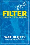  - Wat blijft? / Filter – Tijdschrift over vertalen