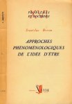 Breton, Stanislas - Approches phénomenologiques de l'Idée d'Étre