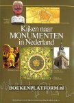 Smaal, A.P. ea. - Kijken naar Monumenten in Nederland