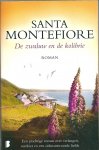 Montefiore, Santa - De Zwaluw en de Kolibrie